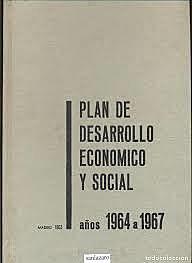 Comienzo de los Planes de Desarrollo (1964-1975)