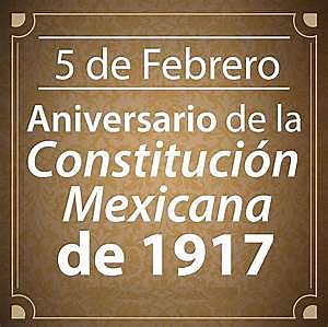 La Constitución promulgada el 5 de febrero de 1917,