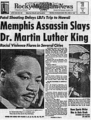 Martin Luther King Jr. was assassinated by James Earl Ray in Memphis.