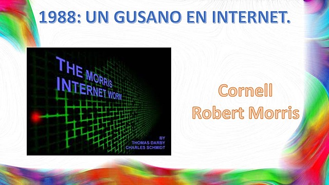 UN GUSANO EN INTERNET.