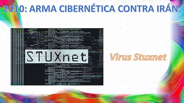 ARMA CIBERNÉTICA CONTRA IRÁN.