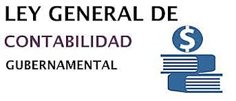 Ley General de Contabilidad Gubernamental.