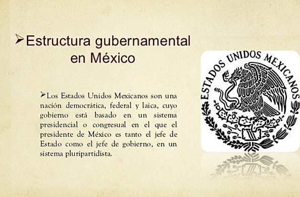 La estructura gubernamental de México