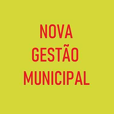 INÍCIO DA NOVA GESTÃO MUNICIPAL