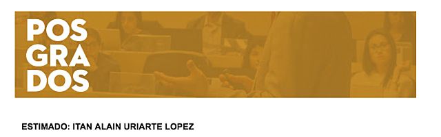 Inicio estudios de Maestría