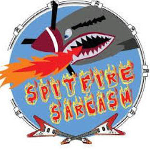 I form my band Spitfire Sarcasm