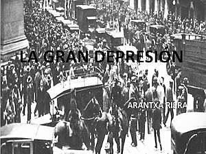 LA GRAN DEPRESIÓN