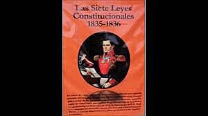 LAS SIETE LEYES CONSTITUCIONALES DE 1836
