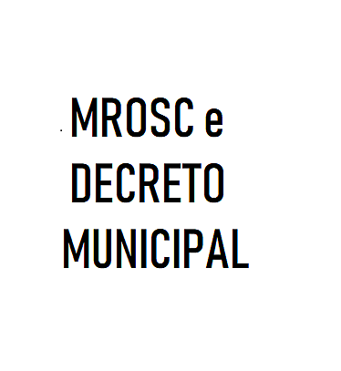 FPPF - MROSC E DECRETO MUNICIPAL