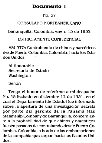 Preocupación en los Estados Unidos ya que aumentaba el contrabando de drogas desde Europa utilizando a Centroamérica y a Colombia como puntos intermedios del tráfico de drogas