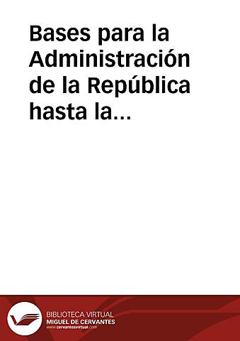 Bases para la Administración de la República