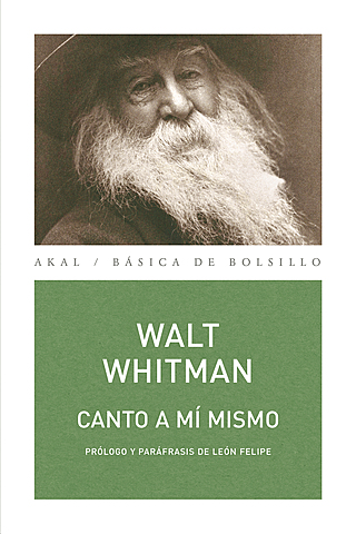 "Canto a mi mismo" Walt Whitman