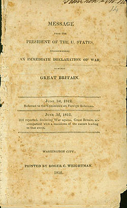 President Madison declares War