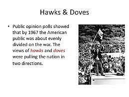 Congress divided into "hawks and doves"
