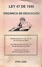 Ley n°47 Orgánica de Educación