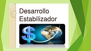 Desarrollo Estabilizador 1952-1970