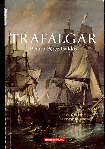 "Trafalgar", Benito Perez Galdós
