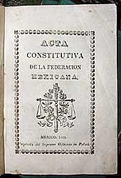 Se promulgó el Acta Constitutiva de la Nación Mexicana
