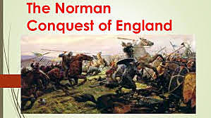 THE MIDDLE ENGLISH: The Normans conquered England.