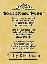 Success is counted sweetest