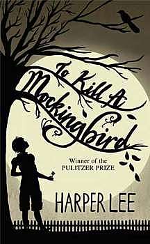 To Kill A Mockingbird by Harper Lee