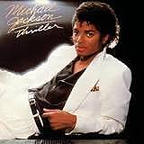 Michael Jackson “Thriller”