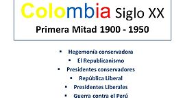 Timeline: colombia la primera mitad del siglo XX