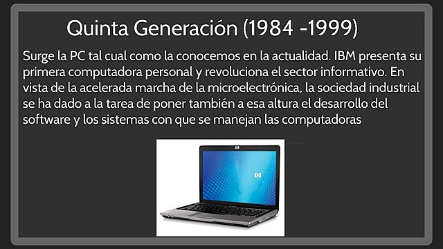 QUINTA GENERACIÓN