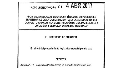 Aprobado el Acto legislativo 01 que crea disposiciones transitorias a la constitución para dar viabilidad jurídica al acuerdo