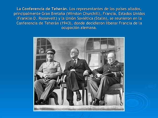 LA CONFERENCIA DE TEHERÁN