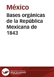 Bases Orgánicas de la República Mexicana de 1843