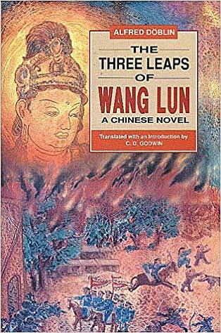 "Los tres saltos de Wang Lun" Alfred Döblin