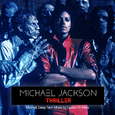 Michael Jackson “Thriller”