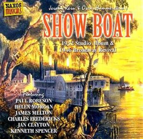 Show Boat is the First hugely popular musical comedy