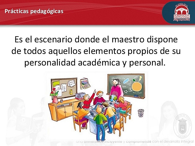 ¿Qué es la Práctica Pedagógica?