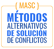 se inicia a utilizar las MASC en el oriente de Antioquia, además se pretende con las de justicia.