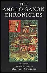 The Venerable "Anglo-Saxon Chronicle"