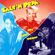 Salt n' Pepa release "Hot, Cool & Vicious".