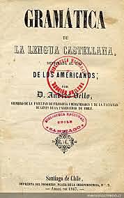 Gramática de lengua castellana destinada al uso de los americanos