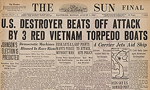 North Vietnamese attack! August 2nd  & 7th ( Period 8 Key Concepts )