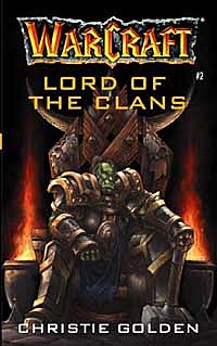 Warcraft: Lord of the Clans