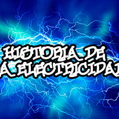Timeline: Historia de la electricidad