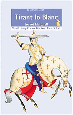 _Tirant lo Blanc_. L'argument