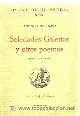 Soledades, galerías y otros poemas