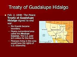 Mexican War & Treaty of Guadalupe Hidalgo (1848)