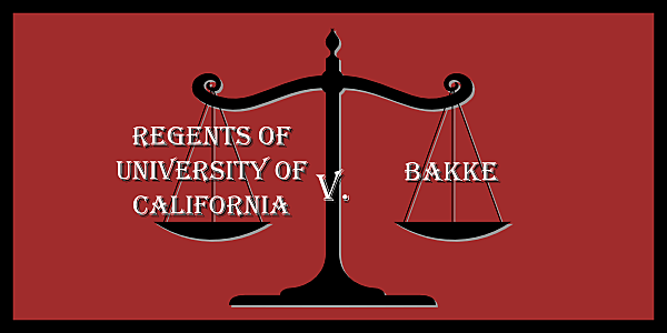 Bakke v. University of California
