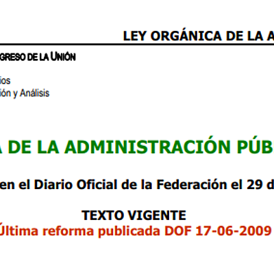 Timeline: Principales cambios por los que ha pasado la Administración Pública Federal