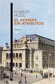 Robert Musil: El hombre sin cualidades