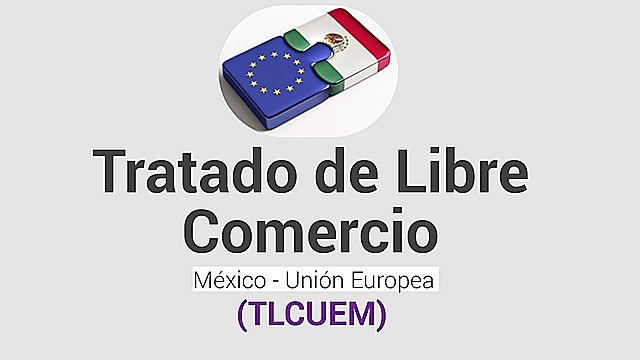 tratado de libre comercio Mexico-Union Europea  2000
