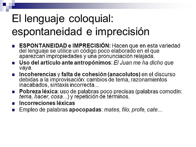 La lengua coloquial